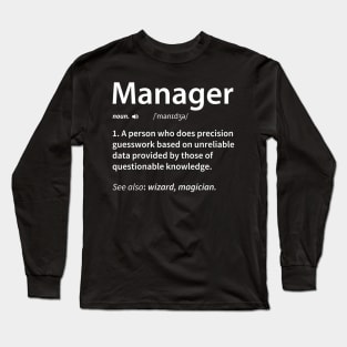 Manager Definition Long Sleeve T-Shirt